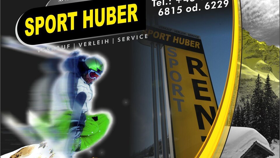A promotional poster for Sport Huber, featuring a snowboarder in action. In the background, the rental sign is clearly visible.